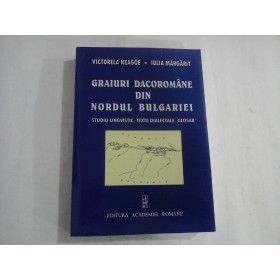 GRAIURI DACOROMANE DIN NORDUL BULGARIEI - VICTORELA NEAGOE, IULIA MARGARIT
